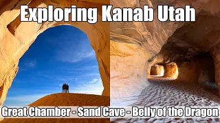 Exploring Kanab Utah - Great Chamber | Sand Cave | Belly of the Dragon