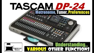 Tascam DP-24SD Digital Portastudio: Metronome, Tuner, Preferences