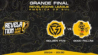 SA| Revelations League 2022|| GRANDE FINAL ||GOLDEN FIVE vs GOOD FELLAS || MD3 - 20H30