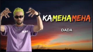 DADA - KAMEHAMEHA (LYRICS-كلمات 🎶) 💣