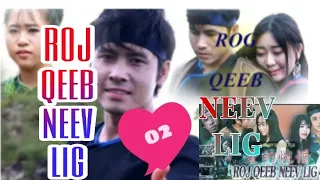 ROJ QEEB NEEV LIG 1.2 full 
        hmong New Movie tshiab 2019-2020