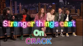 The Stranger Things Cast on Crack