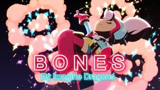 Brawl Stars AMV | Bones - Imagine Dragons