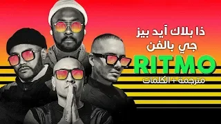 The Black Eyed Peas, J Balvin - Ritmo / Arabic sub | أغنية ذا بلاك آيد بيز مع جي بالفن / مترجمة