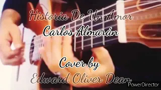 Historia De Un Amor - Carlos Almarán Covers by Edward Paolo Castro