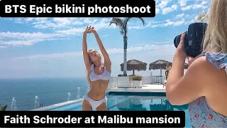 Epic behind the scenes photoshoot vlog Malibu waterfront estate Faith Schroder Bikini shoot