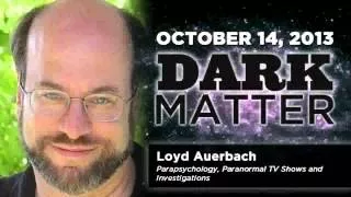 Loyd Auerbach Art Bells Dark Matter 14 2017 10 14 13