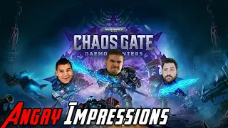 Warhammer 40K Chaos Gate gives us "Soap From a Lady!" - Angry Impressions