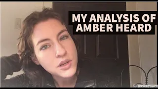 Amber Heard Analysis: Interviews and Psychological Documentary Bio