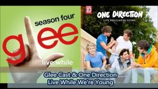 STEREO Glee Cast  Live While We're Young  One Direction