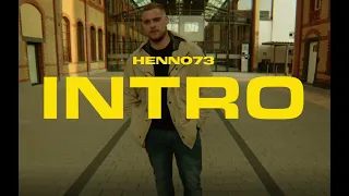 HENNO 73 - Intro (Official Video)