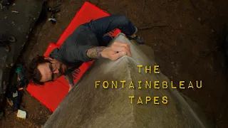 The Fontainebleau Tapes - A Bouldering Film