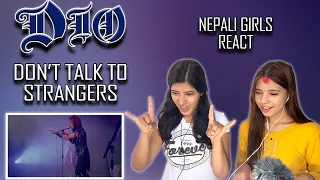 DIO REACTION | DON'T TALK TO STRANGERS REACTION | RONNIE JAMES DIO | NEPALI GIRLS REACT