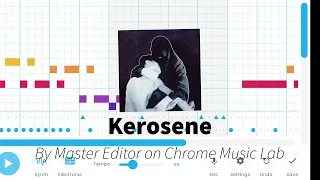 I Made Kerosene by Crystal Castles on Chrome Music Lab