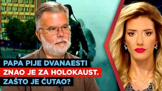 Papa Pije Dvanaesti znao je za holokaust. Zašto je ćutao? | Dejan Ristić | URANAK1