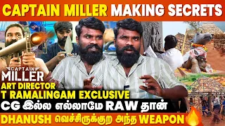 Captain Miller-ல இருக்கும் ஒரு Special Surprise..😯 - Art Director Ramalingam Interview | Dhanush