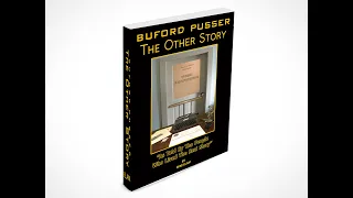 BUFORD PUSSER: The Other Story Episode 1 Buford's Early Years