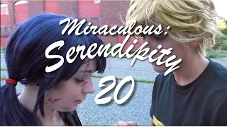 Miraculous: Serendipity [20] Finale