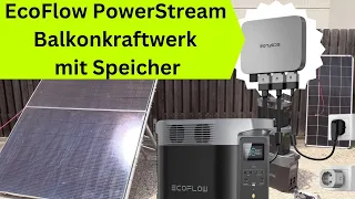 Balkonkraftwerk mit Speicher - PowerStream von Ecoflow mit Delta 2 Max und Delta Pro getestet