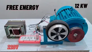 New Experiment Of Making 12 KW Free Energy Generator 220 Volt Diy Project At Home
