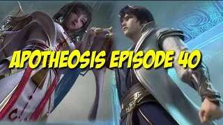 APOTHEOSIS Episode 40 sub indo Apotheosis Episode 40 Sub Indo|Bai Lian Cheng Shen ep 40