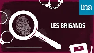 Les Maîtres du Mystère : "Les Brigands" | Podcast INA