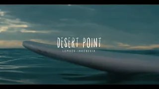 Surfing Desert Point Lombok - Epic Waves and Eco-Living Adventure!