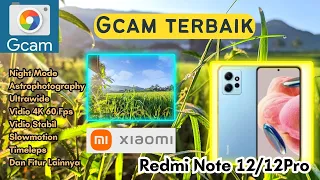 Gcam Redmi Note 12/12Pro || Gcam Terbaik Hasilnya Jernih, Suport Redmi Note 10/10Pro, Note 11/11Pro