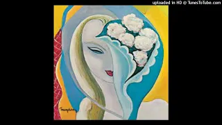 Derek And The Dominos - Have You Ever Loved A Woman