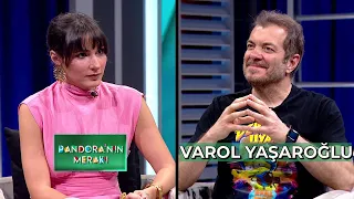 Pandora'nın Merakı - Varol Yaşaroğlu | 10 Nisan 2024