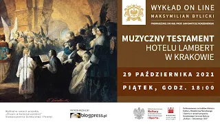 NA ŻYWO: Muzyczny Testament Hotelu Lambert w Krakowie (Maksymilian Bylicki)