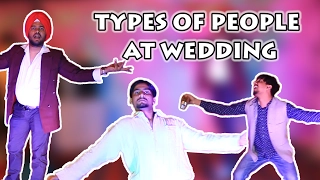 TYPES OF PEOPLE AT WEDDING | Aashqeen