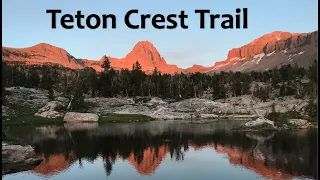 3 Days on the Teton Crest Trail