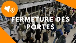 [Annonce métro] Fermeture des portes en heure de pointe