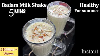 Badam Milk Shake || Healthy for summer || delicious and nutritious beverage||