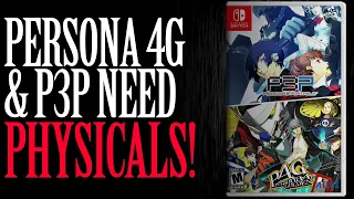 Why Persona 4 Golden and 3 Portable NEED Physicals On Nintendo Switch, Xbox Series X, & PS5!
