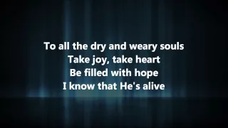 Alive - Kim Walker-Smith w/ Lyrics