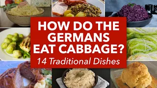How do the Germans eat Cabbage? 14 German Cabbage Dishes from 7 Cabbage Varieties
