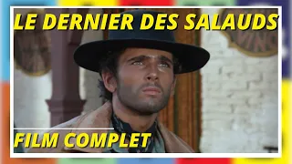 Le Dernier des salauds | Western | Film complet en français