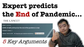 Expert Predicts the End of Pandemic | 5 Key Arguments | Omicron Ends in March? Future of COVID-19