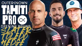 Kelly Slater, Filipe Toledo, Nathan Hedge | Outerknown Tahiti Pro - Opening Round Full Heat Replay