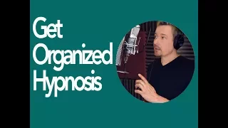 Get Organized Platinum Hypnosis Download Video mp3 Audio by Dr. Steve G. Jones