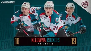 SEASON PREVIEW | Kelowna Rockets | 2018-19