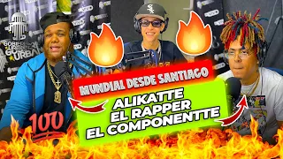 ALIKATTE, EL RAPPER Y EL COMPONENTE ROMPEN MUNDIAL DESDE SANTIAGO