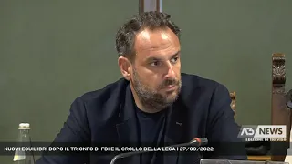 NUOVI EQUILIBRI DOPO IL TRIONFO DI FDI E IL CROLLO DELLA LEGA | 27/09/2022