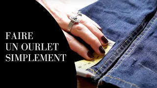 Comment faire un ourlet de jean ? La couture pour les débutants