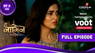 Naagin 6 | नागिन 6 | Episode 46 | 17 July 2022