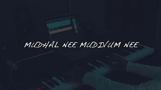 Mudhal Nee Mudivum Nee Piano Cover | Darbuka Siva | Sid Sriram | Thamarai | Abhay