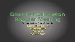 2-1-18 Strongsville City Schools Board of Education Meeting