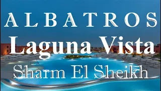 Hotel Albatros Laguna Vista Resort 5-star #2022 #hotel #egypt #sharmelsheikh #albatros #beach